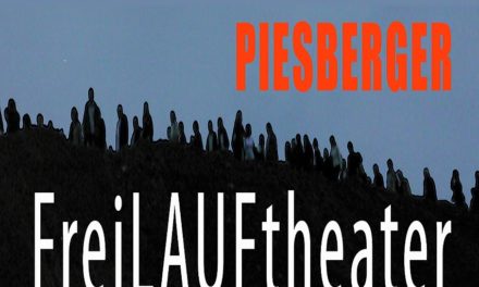 Pies­ber­ger Frei­LAUF­thea­ter: “Tanz bis in die Puppen”
